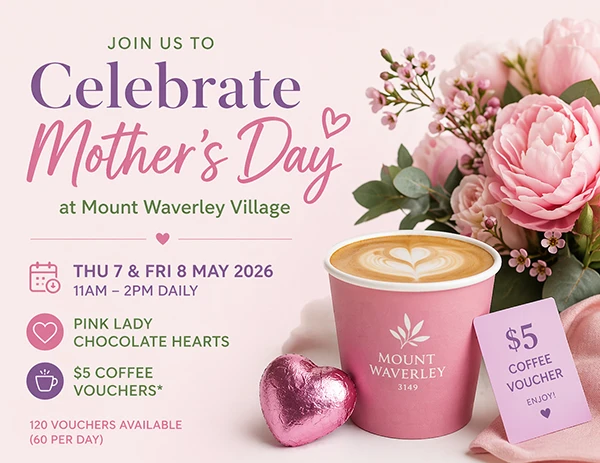 Mothers Day at Mount Waverley 3149